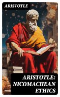 ebook: Aristotle: Nicomachean Ethics