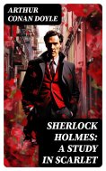 ebook: Sherlock Holmes: A Study in Scarlet