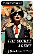 ebook: The Secret Agent (Unabridged)