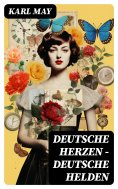 eBook: Deutsche Herzen - Deutsche Helden