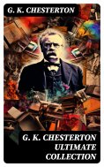 ebook: G. K. CHESTERTON Ultimate Collection