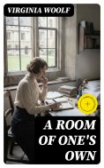 eBook: A Room of One's Own (Annotated)