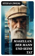 ebook: Magellan. Der Mann und seine Tat