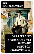 eBook: Der Liebling (Zweisprachige Ausgabe: Deutsch-Französisch)