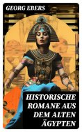 eBook: Historische Romane aus dem alten Ägypten