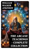 eBook: THE ARCANE TEACHINGS - Complete Collection