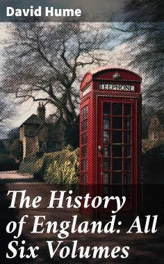 eBook: The History of England: All Six Volumes
