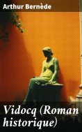 ebook: Vidocq (Roman historique)