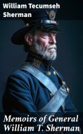 eBook: Memoirs of General William T. Sherman