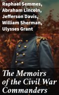 ebook: The Memoirs of the Civil War Commanders