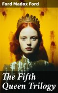 ebook: The Fifth Queen Trilogy