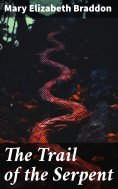 eBook: The Trail of the Serpent