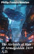 eBook: The Airlords of Han & Armageddon 2419 A.D.