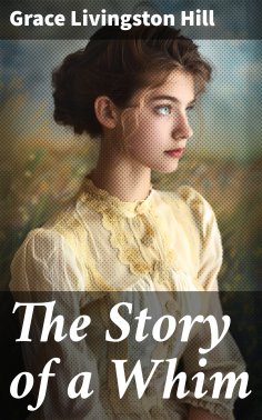 ebook: The Story of a Whim