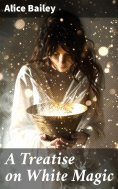 eBook: A Treatise on White Magic