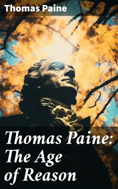 ebook: Thomas Paine: The Age of Reason