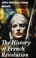 eBook: The History of French Revolution