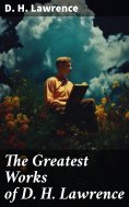 ebook: The Greatest Works of D. H. Lawrence