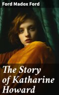 ebook: The Story of Katharine Howard