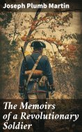 ebook: The Memoirs of a Revolutionary Soldier