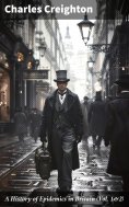 eBook: A History of Epidemics in Britain (Vol. 1&2)