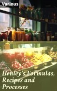 eBook: Henley's Formulas, Recipes and Processes