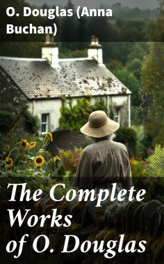 ebook: The Complete Works of O. Douglas