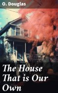 eBook: The House That is Our Own