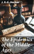 eBook: The Epidemics of the Middle Ages
