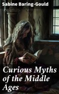 eBook: Curious Myths of the Middle Ages