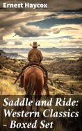 eBook: Saddle and Ride: Western Classics - Boxed Set