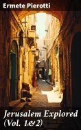 eBook: Jerusalem Explored (Vol. 1&2)