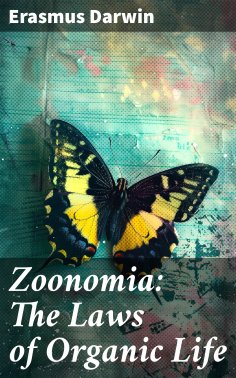 eBook: Zoonomia: The Laws of Organic Life