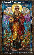 eBook: An Exact Exposition of the Orthodox Faith