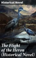ebook: The Flight of the Heron (Historical Novel)