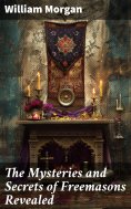 ebook: The Mysteries and Secrets of Freemasons Revealed