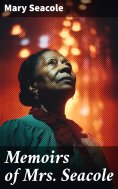 eBook: Memoirs of Mrs. Seacole