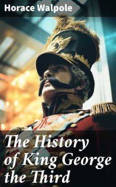 eBook: The History of King George the Third