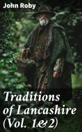 eBook: Traditions of Lancashire (Vol. 1&2)