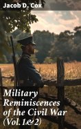 eBook: Military Reminiscences of the Civil War (Vol.1&2)