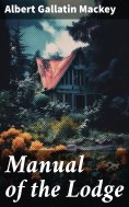 eBook: Manual of the Lodge