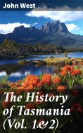 eBook: The History of Tasmania (Vol. 1&2)