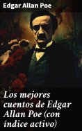 ebook: Los mejores cuentos de Edgar Allan Poe (con índice activo)