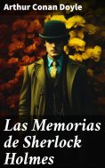 ebook: Las Memorias de Sherlock Holmes