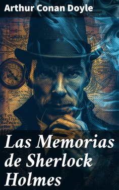 eBook: Las Memorias de Sherlock Holmes