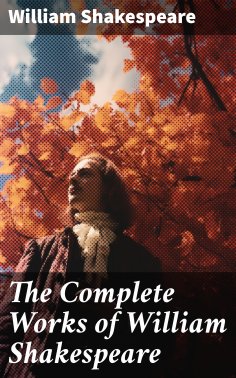 eBook: The Complete Works of William Shakespeare