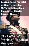eBook: The Collected Works of Napoleon Bonaparte