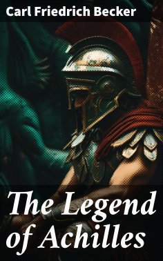 eBook: The Legend of Achilles