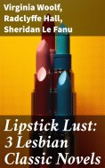 ebook: Lipstick Lust: 3 Lesbian Classic Novels