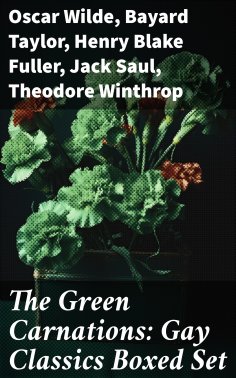 eBook: The Green Carnations: Gay Classics Boxed Set